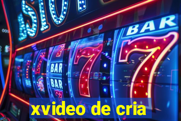 xvideo de cria